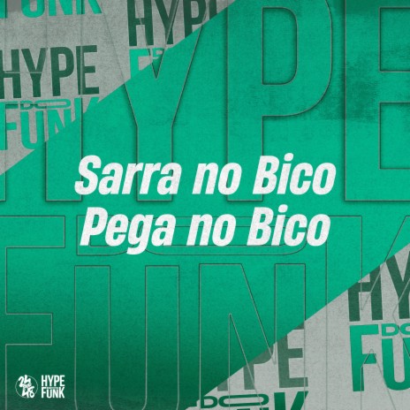 Sarra no Bico, Pega no Bico ft. Nobreza | Boomplay Music