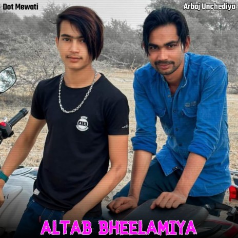 Altab Bheelamiya | Boomplay Music