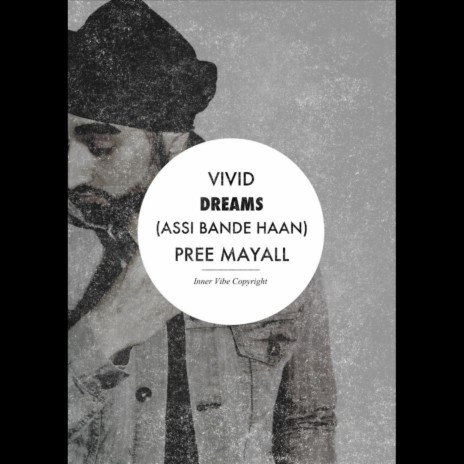 Vivid Dreams (Assi Bande Haan) | Boomplay Music