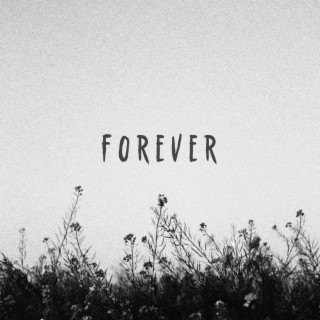 Forever