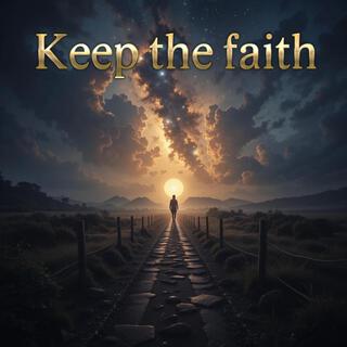 Keep the faith (Special Version)