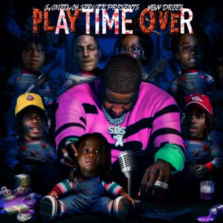 PLAY TIME OVER | Boomplay Music