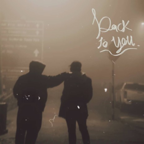 Back To You | Boomplay Music