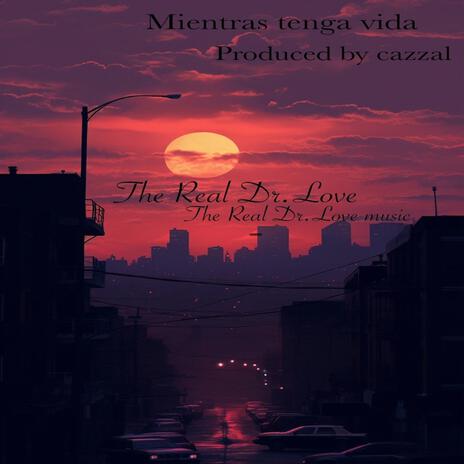 Mientras tenga vida | Boomplay Music