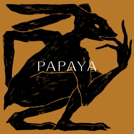 Papaya | Boomplay Music