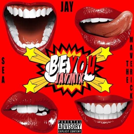 Be You Jaymix ft. Jay the Maverick | Boomplay Music