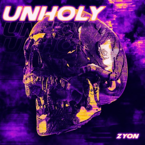 UNHOLY | Boomplay Music