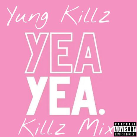 Yea Yea | Boomplay Music