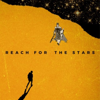 Reach For The Stars