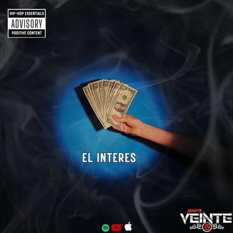 El interes grupo veinte 15 | Boomplay Music