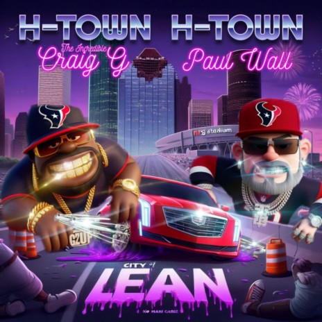 H Town H town ft. Paul Wall
