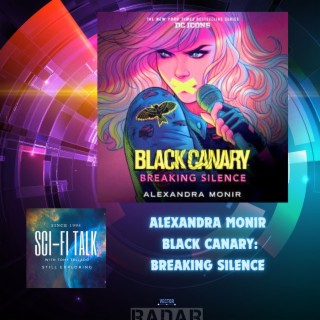 The Mix 100 #27 Alexandra Monir Black Canary Breaking Silence