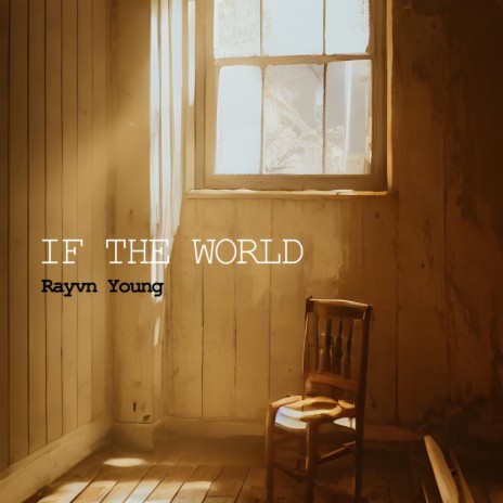 If the World | Boomplay Music