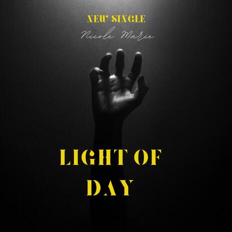 The Light Of The Day | Boomplay Music