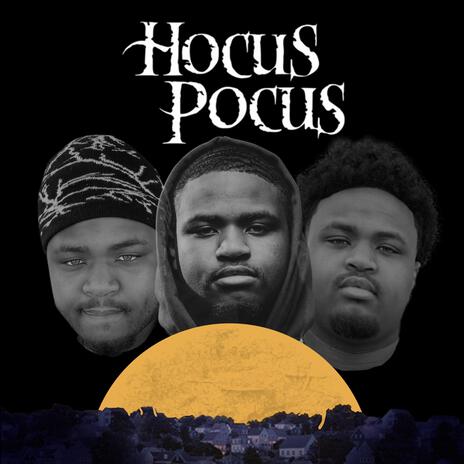 Hocus Pocus | Boomplay Music