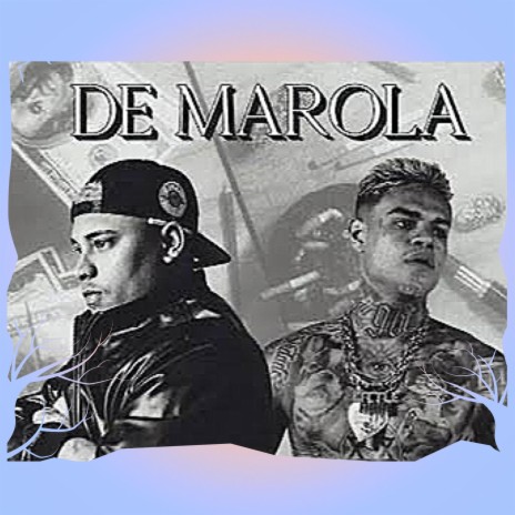 DE MAROLA (MC CABELINHO _ VERSÃO BH) ft. DJ LC MDP | Boomplay Music