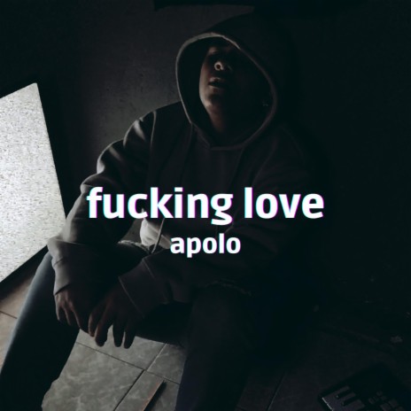 fucking love | Boomplay Music
