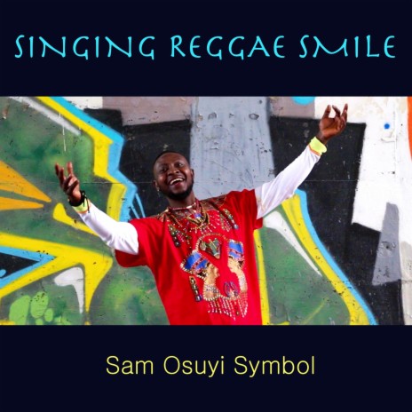 Singing Reggae Smile | Boomplay Music