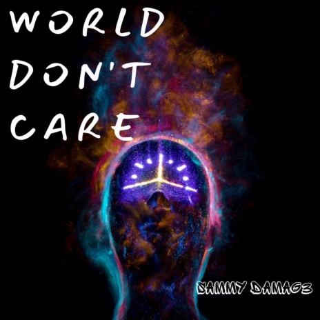 World don't care | Boomplay Music
