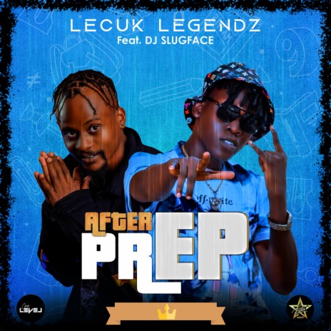 After Prep ft. DJ Slugface | Boomplay Music