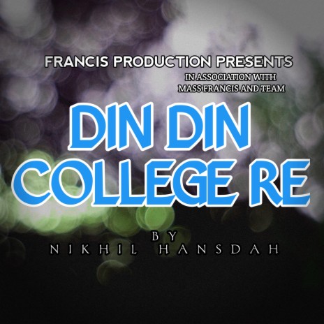 Din Din College re | Boomplay Music