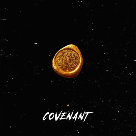 Covenant | Boomplay Music