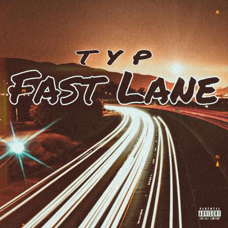 Fast Lane ft. Juro