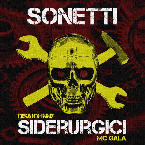 Posse Siderurgica ft. Mc Gala, diarel, Tauved, Lilo Frank & Prohibitus | Boomplay Music