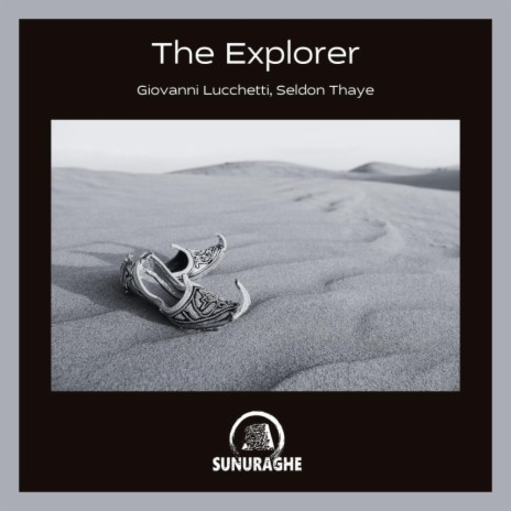 The Explorer (Radio Mix) ft. Seldon Thaye