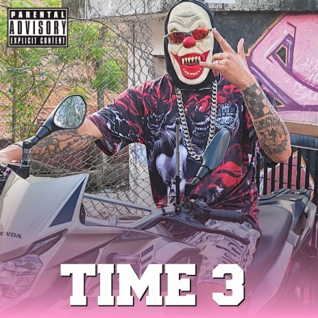 Time 3 ft. MC 2T | Boomplay Music