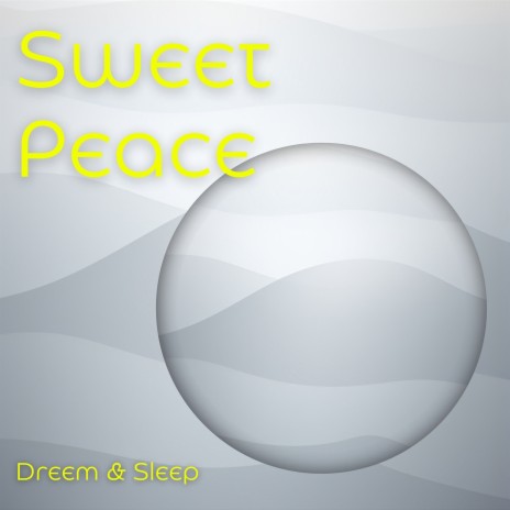 Sweet Peace