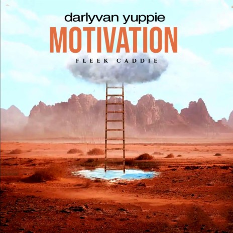 Motivation ft. Fleek caddie | Boomplay Music