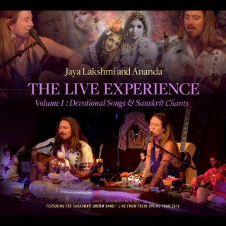 The Live Experience, Vol. 1: Devotional Songs and Sanskrit Chants