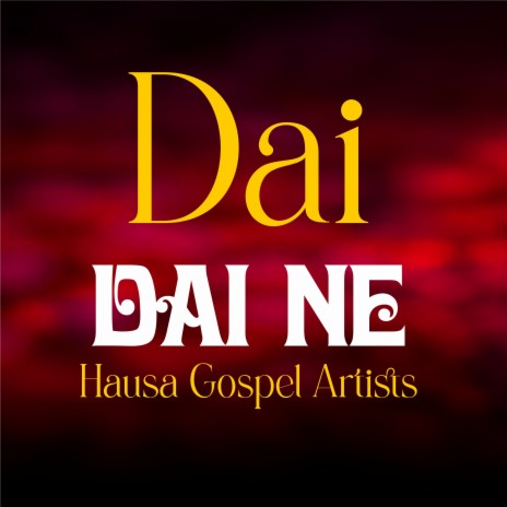 Dai Dai Ne | Boomplay Music