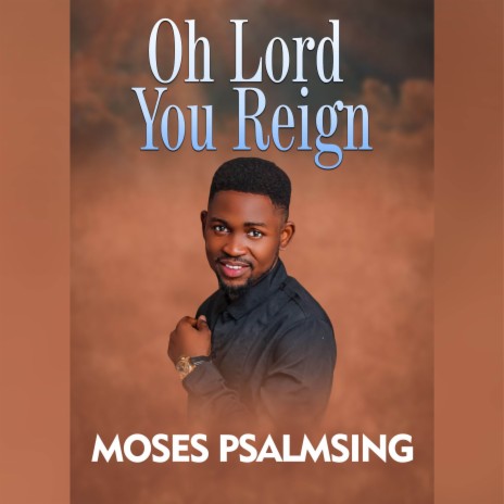 Oh Lord You Reign | Boomplay Music
