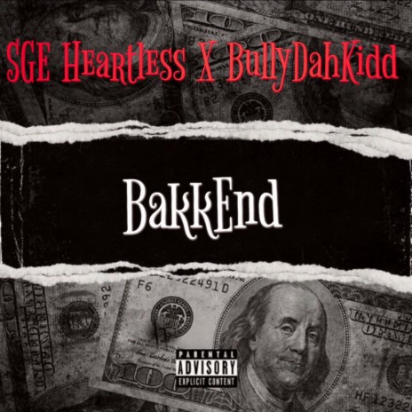 BakkEnds ft. BullyDahKidd | Boomplay Music