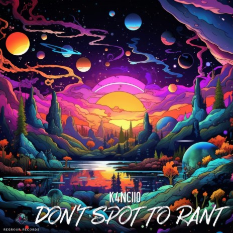 Don't Spot To Rant | Boomplay Music