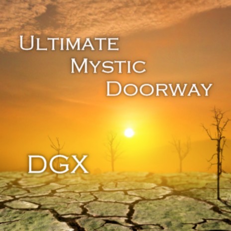 Ultimate Mystic Doorway | Boomplay Music