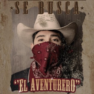 EL AVENTURERO lyrics | Boomplay Music