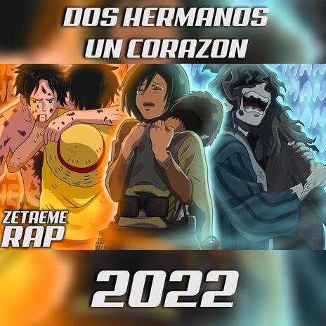 RAP de ANIMES (Dos hermanos, un corazón) | Boomplay Music