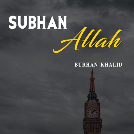 Subhan Allah | Boomplay Music