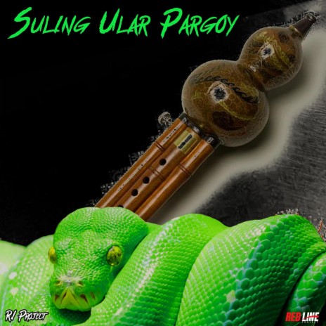 Suling Ular Pargoy | Boomplay Music