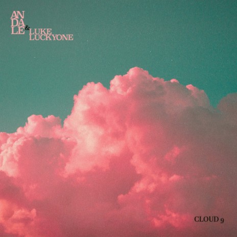 Cloud 9 ft. Luke Luckyone | Boomplay Music