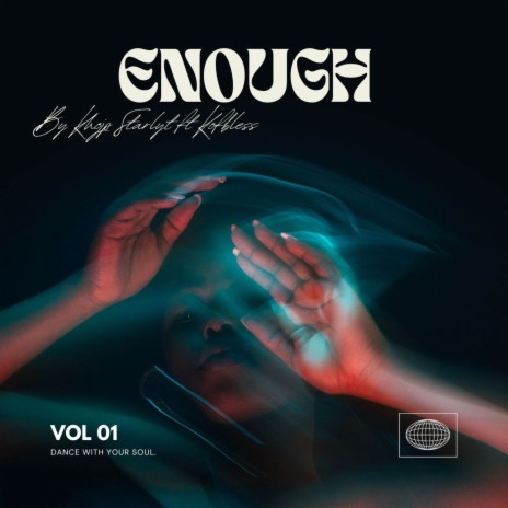 Enough ft. Kofbless | Boomplay Music