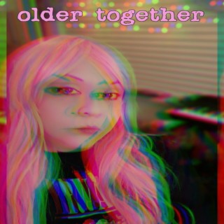 Older Together