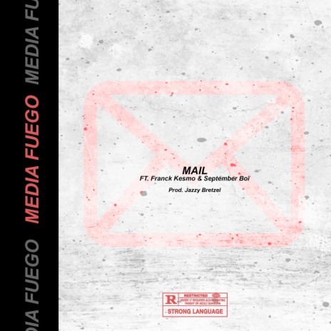 Mail ft. Franck Kesmo & September Boï | Boomplay Music