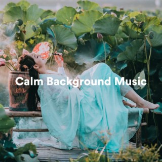 Calm Background Music