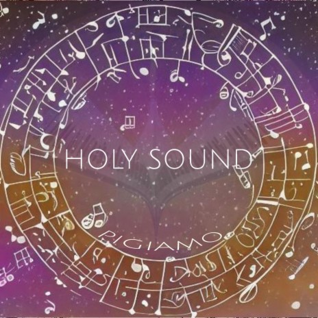 Holy Sound | Boomplay Music