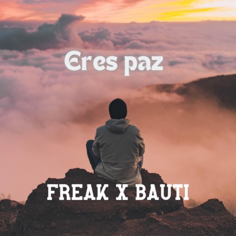 Eres Paz | Boomplay Music