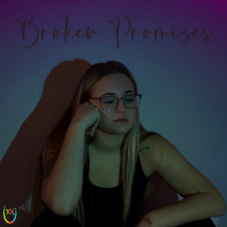 Broken Promises | Boomplay Music